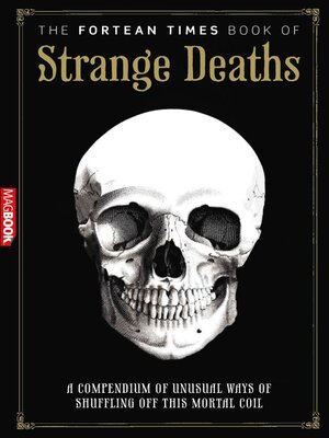 cover image of Fortean Times: Book of Strange Deaths